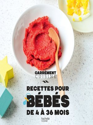 cover image of Recettes pour bébés de 4 à 36 mois